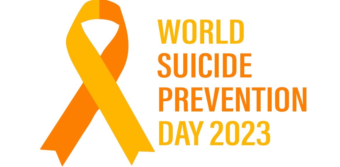 WORLD SUICIDE PREVENTION DAY- 2023